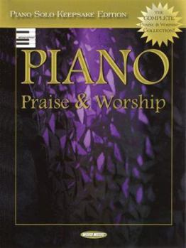 Spiral-bound Piano Praise & Worship: Piano Solo Keepsake Edition Book