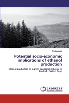 Paperback Potential socio-economic implications of ethanol production Book