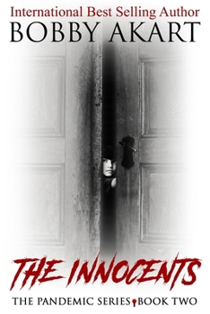 The Innocents - Book #2 of the Pandemic