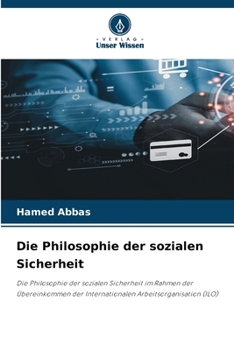 Paperback Die Philosophie der sozialen Sicherheit (German Edition) [German] Book