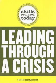 Paperback Leading Through a Crisis Book