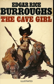 The Cave Girl Illustrated