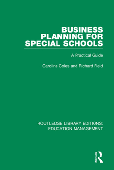 Paperback Business Planning for Special Schools: A Practical Guide Book