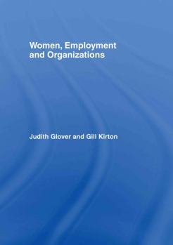 Hardcover Women, Employment and Organizations Book