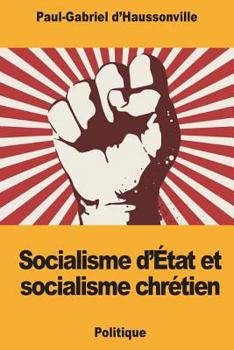 Paperback Socialisme d'État et socialisme chrétien [French] Book