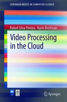 Paperback Video Processing in the Cloud Book