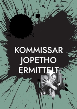 Paperback Kommissar Jopetho ermittelt [German] Book