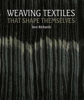 Hardcover Weaving Textiles That Shape Themselves Book