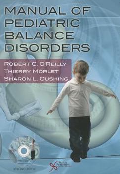 Paperback Manual of Pediatric Balance Disorders [With DVD] Book