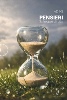 Paperback Pensieri: Schegge di vita [Italian] Book