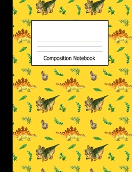 Paperback Composition Notebook: Wide Ruled Kids Writing Book Dinosaurs on Yellow Design Cover Book