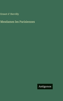 Mesdames les Parisiennes (French Edition)