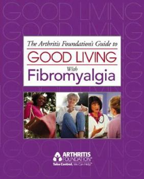 Paperback Good Living with Fibromyalgia Book