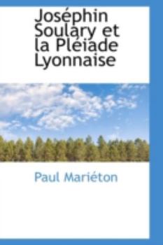 Paperback Jos Phin Soulary Et La PL Iade Lyonnaise Book