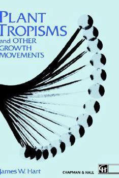 Plant Tropisms: And other Growth Movements