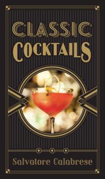 Hardcover Classic Cocktails Book