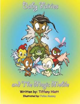 Paperback The Baby Fairies & The Magic Mobile Book