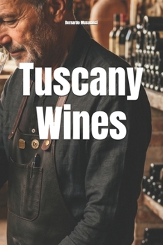 Paperback Tuscany Wines Book