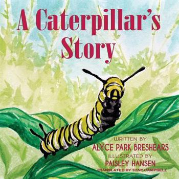 Paperback A Caterpillar's Story Book
