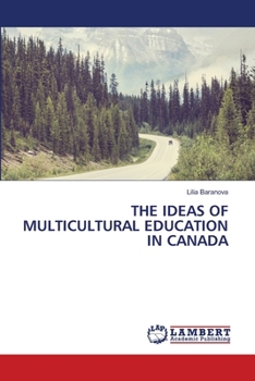 The Ideas of Multicultural Education in Canada