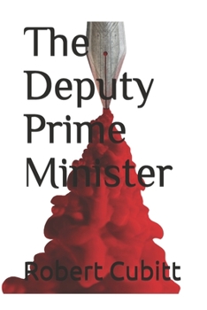 Paperback The Deputy Prime Minister Book