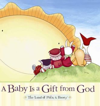 Hardcover A Baby Is a Gift from God Book