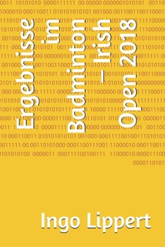 Paperback Ergebnisse im Badminton - Irish Open 2018 [German] Book