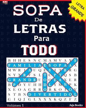 Paperback SOPA De LETRAS Para TODO [Spanish] Book