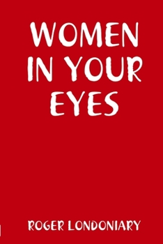Paperback Women in Your Eyes Book