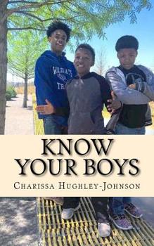 Paperback Know Your Boys: A Guide for Moms with Boys Book