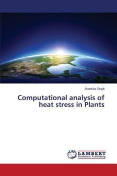 Paperback Computational Analysis of Heat Stress in Plants Book