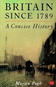 Paperback Britain Since 1789: A Concise History Book