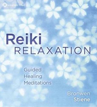 Audio CD Reiki Relaxation: Guided Healing Meditations Book