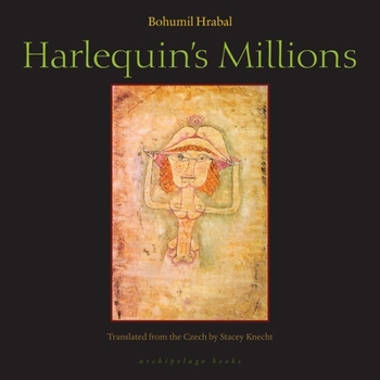 Harlequin's Millions: A Novel - Book #3 of the Msteko u vody