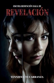 Paperback Oscura Redención Saga: III Revelación [Spanish] Book