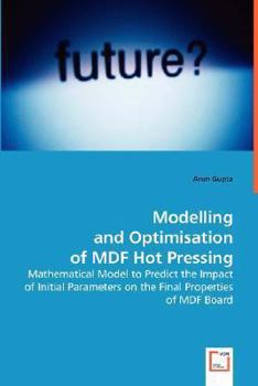 Paperback Modelling and Optimisation of MDF Hot Pressing Book