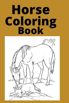 Paperback Horse Coloring Book: Kids for Ages 4-8 [Large Print] Book