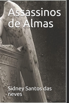 Paperback Assassinos de Almas [Portuguese] Book