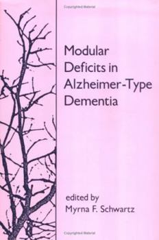 Hardcover Modular Deficits in Alzheimer-Type Dementia Book