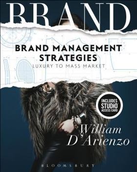 Paperback Brand Management Strategies: Luxury and Mass Markets - Bundle Book + Studio Access Card Book