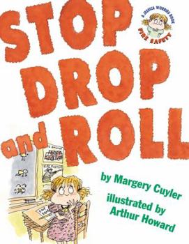 Stop Drop and Roll (A Book about Fire Safety) - Book  of the Jessica Worries
