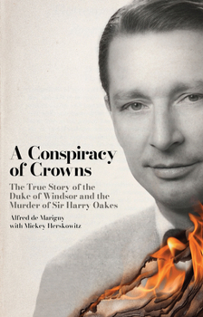 Paperback A Conspiracy of Crowns: The Murder Case of the 20th Century Book
