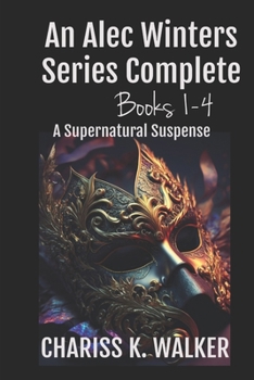 An Alec Winters Series Complete, Books 1-4 - Book  of the Alec Winters