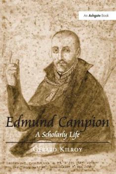 Paperback Edmund Campion: A Scholarly Life Book