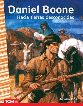Paperback Daniel Boone: Hacia Tierras Desconocidas [Spanish] Book