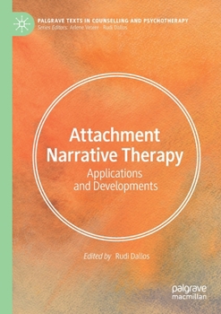 Paperback Attachment Narrative Therapy: Applications and Developments Book