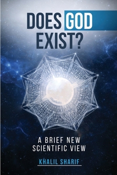 Paperback Does God Exist ?: A Brief New Scientific View Book