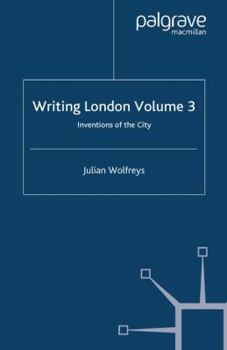 Paperback Writing London: Volume 3: Inventions of the City Book