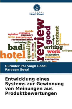 Entwicklung eines Systems zur Gewinnung von Meinungen aus Produktbewertungen (German Edition)