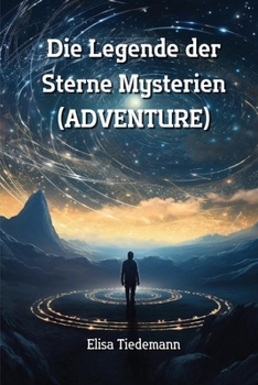 Paperback Die Legende der Sterne Mysterien (ADVENTURE) [German] Book